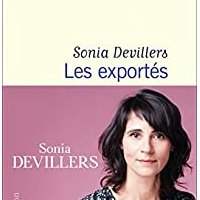Conférence exceptionnelle avec Sonia Devillers auteure de "Les Exportés"
