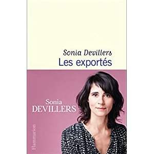 Conférence exceptionnelle avec Sonia Devillers auteure de "Les Exportés"