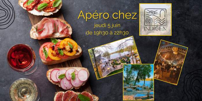 Apéro Dinatoire chez "Indigen"